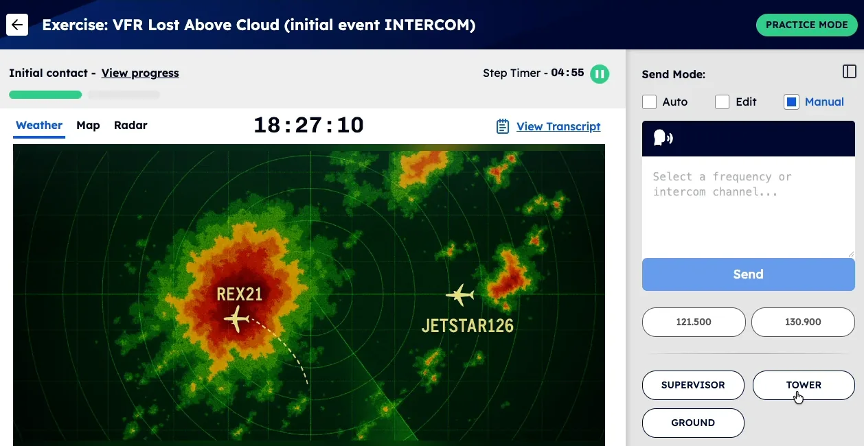 The live exercise screen in VVResponse, practice mode: the exercise VFR Lost Above Cloud at its Initial contact step with a step timer, a weather radar showing two aircraft, REX21 and JETSTAR126, and on the right the send mode, a message box, two radio frequencies (121.500 and 130.900) and the Supervisor, Tower and Ground intercom channels