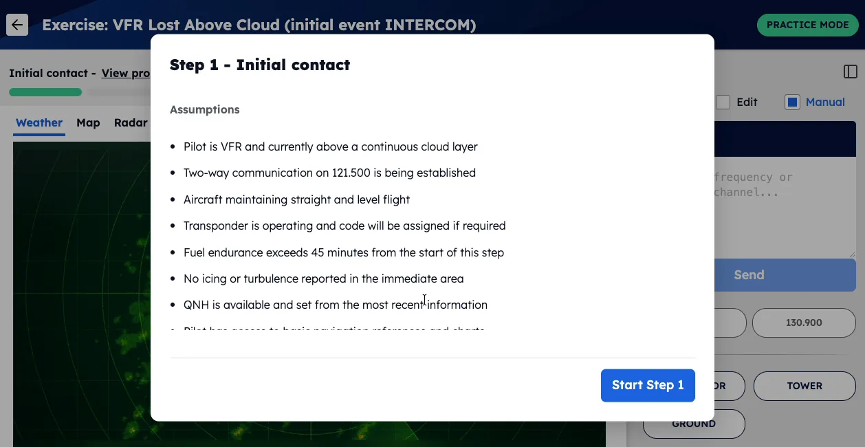 The Step 1 Initial contact window over the VVResponse live exercise screen, listing the step's assumptions, such as the pilot being VFR above a continuous cloud layer and two-way communication on 121.500 being established, with a Start Step 1 button